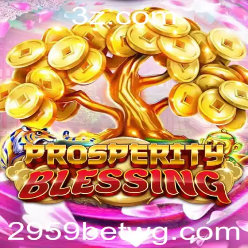 Desvendando os Segredos do Jogo ProsperityBlessing: Uma Imersão no Universo 2959bet