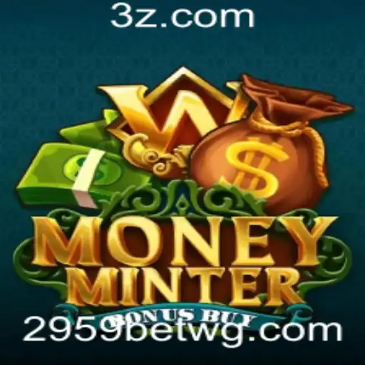 Descubra o Jogo de Cassino 'MoneyMinterBonusBuy' na Plataforma 2959bet